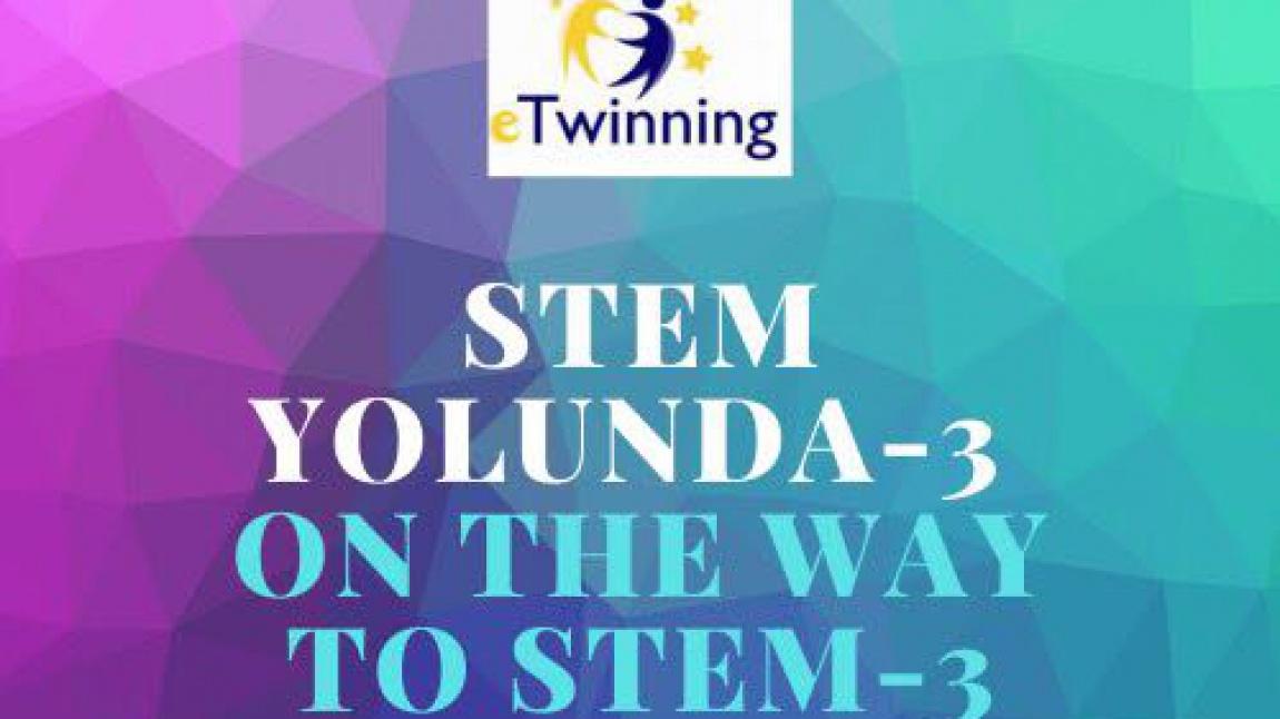 STEM YOLUNDA-3 Final Ürünümüz