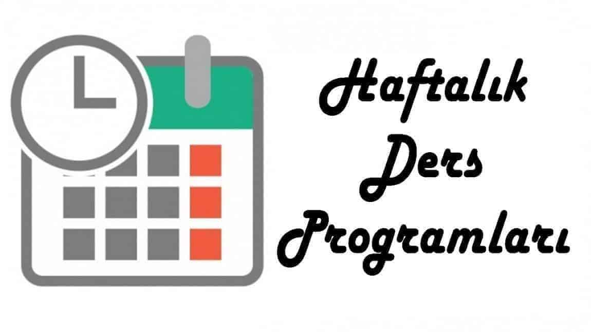 2025-2026 EĞİTİM ÖĞRETİM YILI OKULUMUZ SINIFLARININ HAFTALIK DERS PROGRAMI